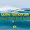 Gone Tomorrow – Hawaii